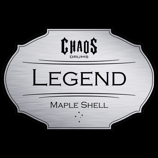 Chaos Legend Drums Maple Drums